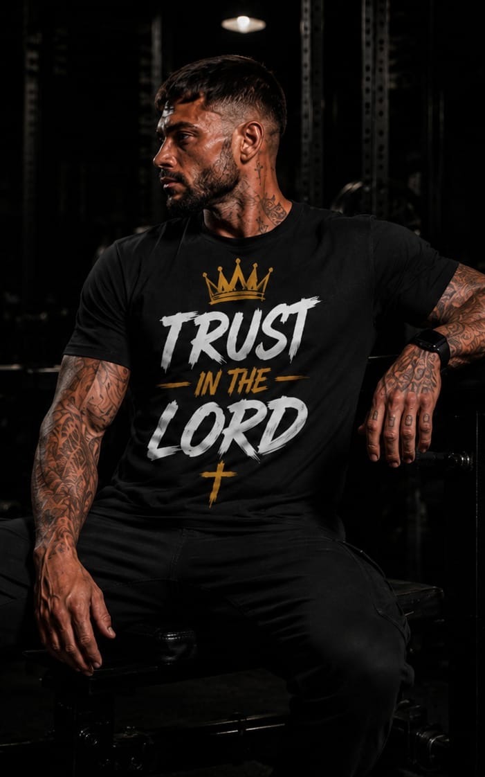 Trust In The Lord — Christ Is King Apparel black t-shirt, front